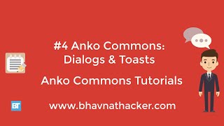 #4 Anko Commons: Dialogs and Toasts : Anko Commons Tutorial