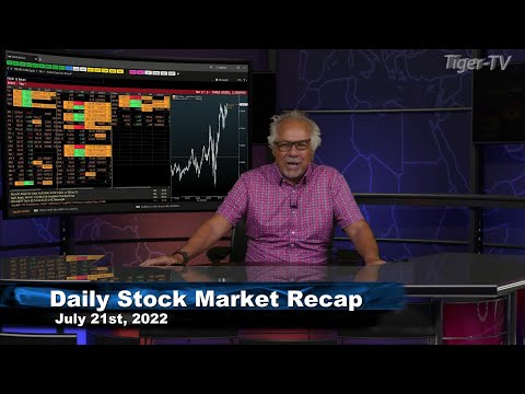 July 21st, Daily Market Recap - 2022