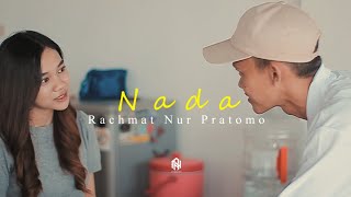 Rachmat Nur Pratomo - Nada (Official Music Video)