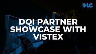 The MLC Presents: DQI Partner Showcase With Vistex