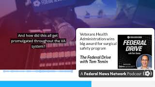 Veterans Health Administration wins big award for surgical safety program Surgical Safety Program
