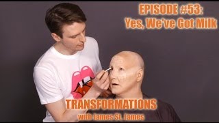 James St. James and Milk: Transformations