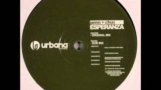 DJ Chus & David Penn - Esperanza (Dr. Kucho Radio Edit)