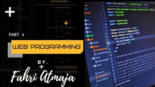 Belajar Web Programming - Part 4 (Lanjutan PHP & MySQL)