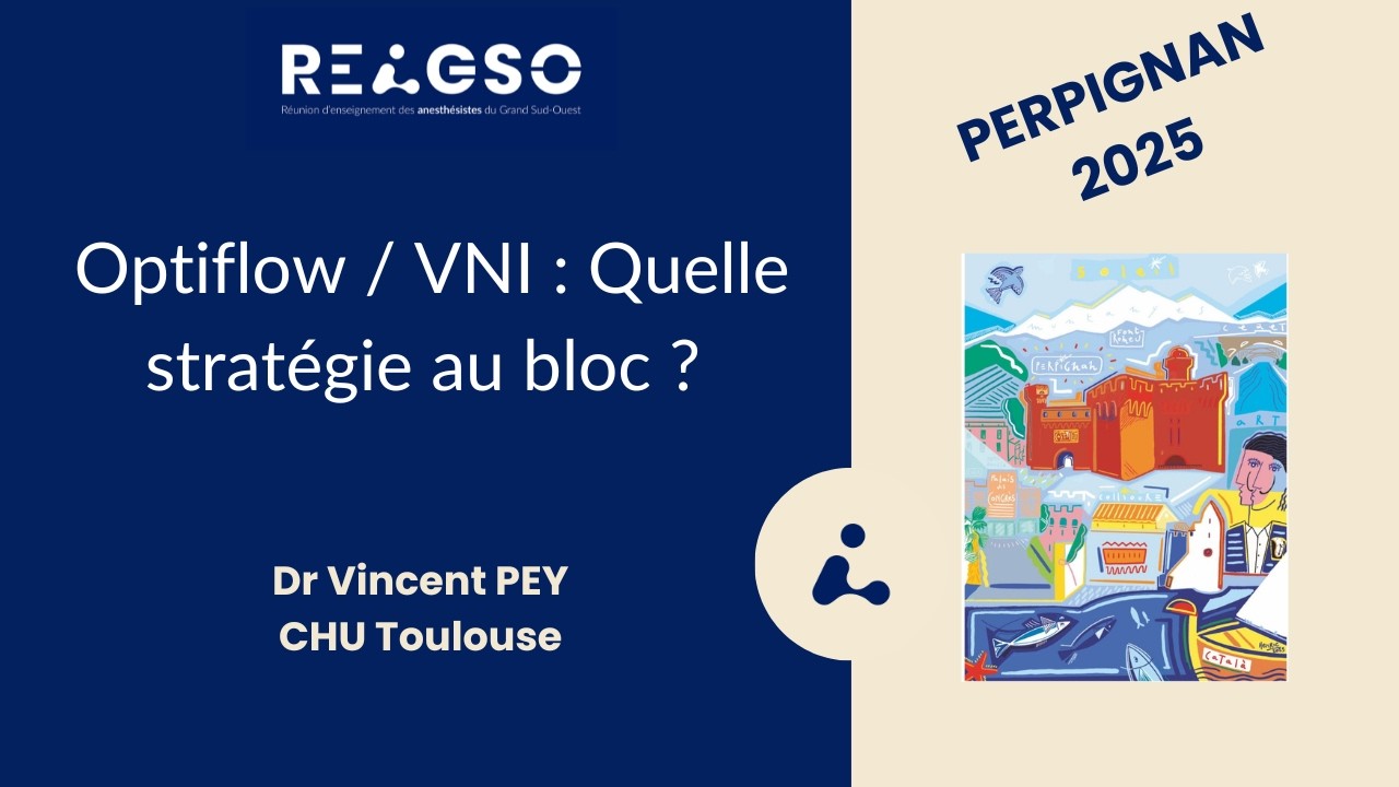 OPTIFLOW / VNI :QUELLE STRATÉGIE AU BLOC ?