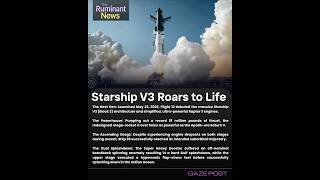 SpaceX Launches New Starship V3 Megarocket