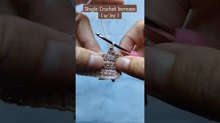 Tutorial Membuat Single Crochet Increase ( sc inc ) #short #videoshort #crochetshort #crochet