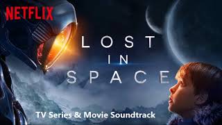Christopher Lennertz, John Williams - Danger Will Robinson (Audio) [LOST IN SPACE - SOUNDTRACK]