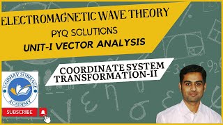 Vector Analysis | Coordinate System Transformation-II | Cylindrical System | Cartesian System