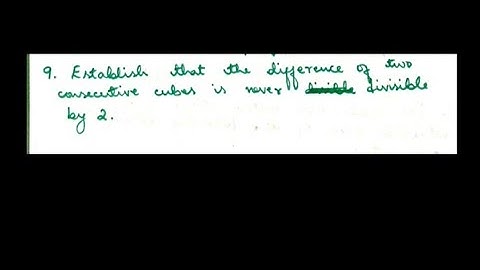 Elementary Number Theory||D.M Burton||Problems 2.3; number 9||BSc and MSc Mathematics