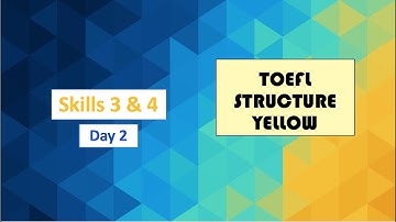 UMAR TOEFL Structure Skills 3 & 4 Day 2