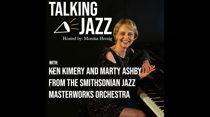 Talking Jazz with Marty Ashby and Ken Kimery from ...
