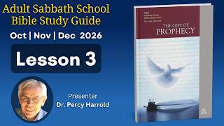 2026 Q4 Lesson 3 – Old Testament Prophets – Audio by Dr Percy Harrold