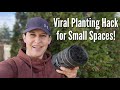 Viral planting hack