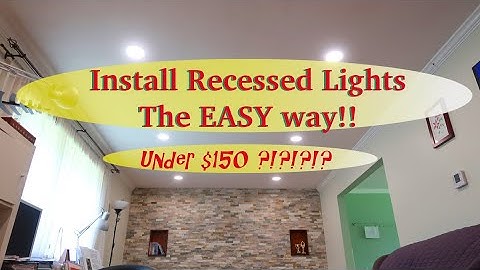 Super-Easy, Cheap LED Recessed Ceiling Light Install, under $150!!