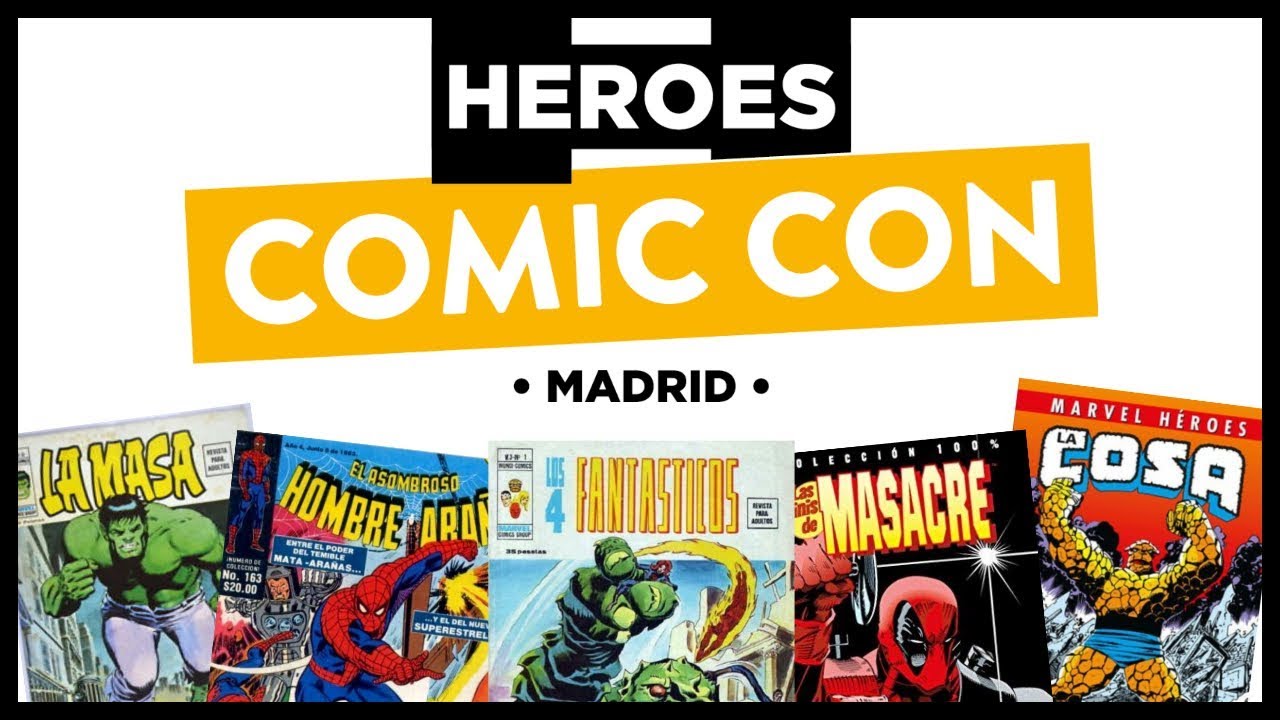 Heroes Comic Con 2018 Madrid Spain Walkthrough Tour Https Cstu Io Dda18d Comic Heroes Comic Con Comics