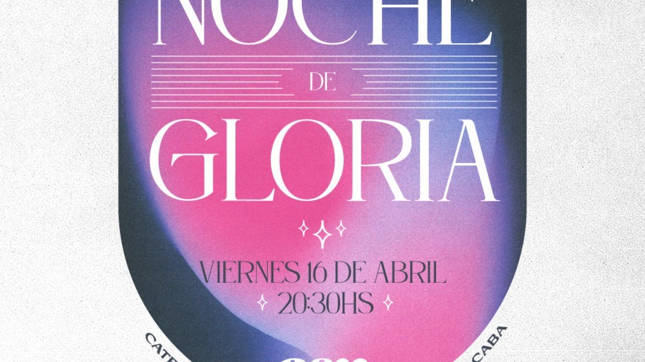 Noche de Gloria ESN Abril 2021 YouTube Noche de Gloria ESN Abril 2021 YouTube