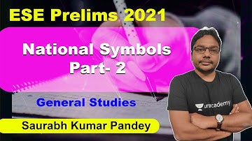 National Symbols Part-2 | General Studies | ESE Prelims 2021 | Saurabh Kumar Pandey