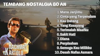 Full Album Nostalgia Rahmat Kartolo |Tembang Kenangan