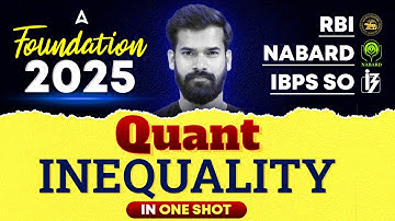 🔢 RBI, NABARD & IBPS SO | Quant Inequality in One Shot | By Rahul Meena 🚀