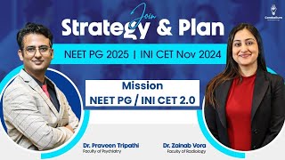 Strategy & Plan NEET PG 2025 / INI CET Nov 2024 with Dr. Zainab Vora and Dr. Praveen Tripathi screenshot 2