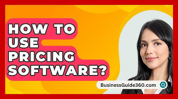 How To Use Pricing Software? - BusinessGuide360.com