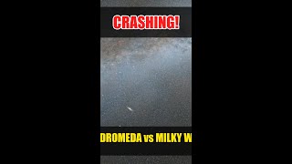 Andromeda is CRASHING Into Our Galaxy! #Shorts