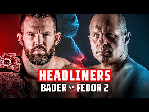 Bellator 290: Bader vs Fedor II  | Crossroads Episode 1