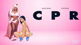 CuPcakKe - C.P.R - Ft. Nicki Minaj [MASHUP]...