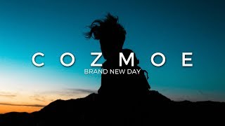 Cozmoe - Brand New Day