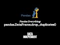 Pandas Drop Duplicates | pd.DataFrame.Drop_Duplicates()