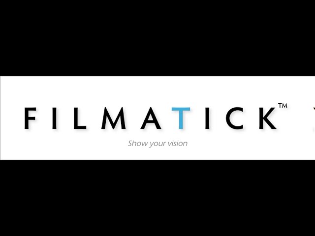 Filmatick Commercial V1 30 second spot