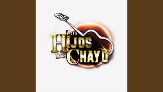 Video thumbnail of "Los Hijos de Chayo - Pase y Pase"