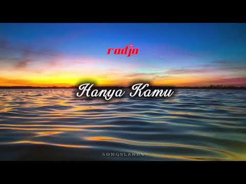 Hanya Kamu - Radja | Audio #radja
