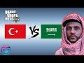 GTA 5 : Türkler VS Arap Oyuncular [Komik]