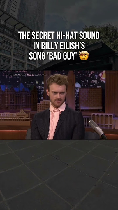 The Secret Behind Billie Eilish’s song ‘Bad Guy’ 🤯🔥😱
