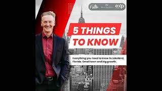 5 Things You need to know about moving to Lakeland, Florida