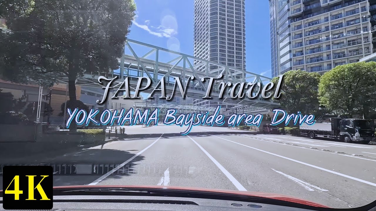 【4K】JAPAN TRAVEL Port town of Yokohama - Drive through Japan's tourist spotsTravel　2023　GoPro HERO11