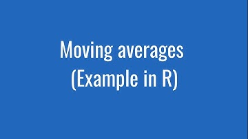 6.9: Moving averages (Example in R)