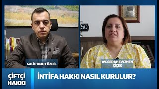 İntifa hakkı nedir? #galipumutozdil #serap evcimen çiçek Resimi