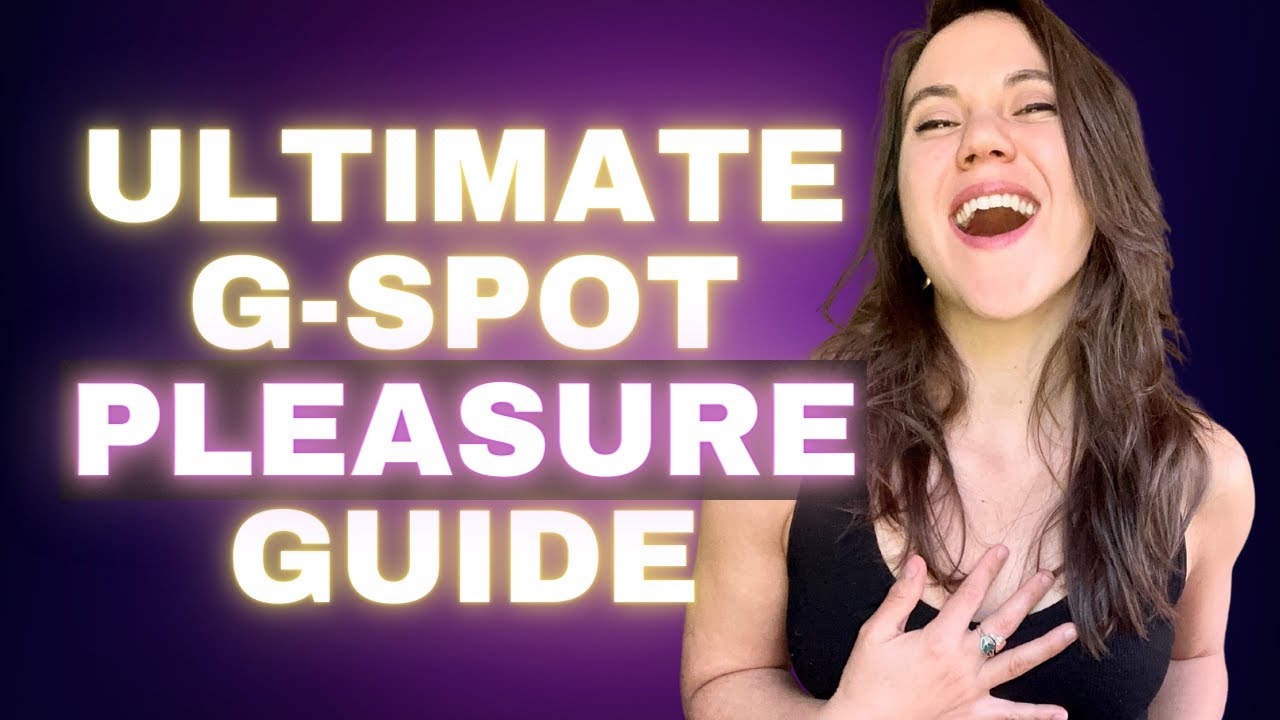 How to Feel More G-Spot Pleasure 💦