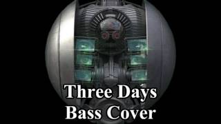 [Dream Theater] Act of Faythe - Three Days (Bass Cover)