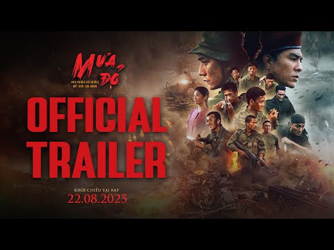 MƯA ĐỎ | Official Trailer | KHỞI CHIẾU 22.08.2025