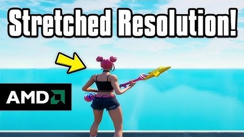 How To Setup Stretched Resolution In FORTNITE CHAPTER 5 (AMD) 2024