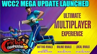 🔥WCC2 MEGA UPDATE WITH BRAND NEW FEATURES FULL REVIEW VIDEO