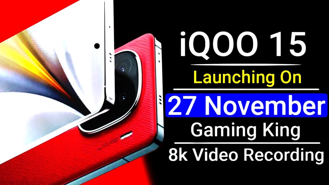 iQOO 15 Launching On 27 November 2025! Flagship Phone with Price & Specs in India