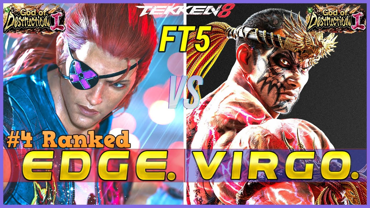 T8 ▰ EDGE (#4 Ranked Hwoarang) Vs VIRGO (Fahkumram) ▰ First To 5 Set Tekken 8 High Level Gameplay