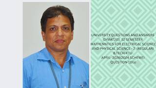 U.Q-10(a)  B.Tech Degree S2 (R,S) ExaminationsApril-2026(2024(Scheme) KTU-GYMAT201