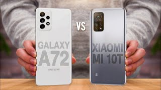 Samsung Galaxy A72 VS Xiaomi Mi 10T