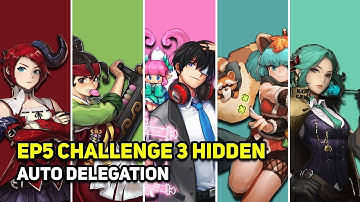 克魯賽德戰記 크루세이더퀘스트 Crusaders Quest - EP5 Challenge 3 Hidden - Malsook Haruki Kaede Bella Ibelin